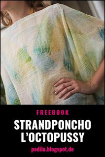 »L'Octopussy« – Freebook für einen stylischen Strandponcho ©pedilu