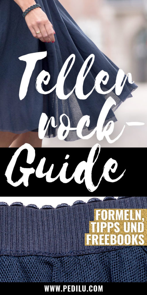 Tellerrock-Guide: Formeln, Tipps und Links zu Freebooks. Nähe dir deinen Tellerrock!